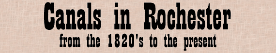 Gallery title: Canals in Rochester from the 1820's to the present
